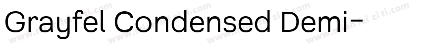 Grayfel Condensed Demi字体转换